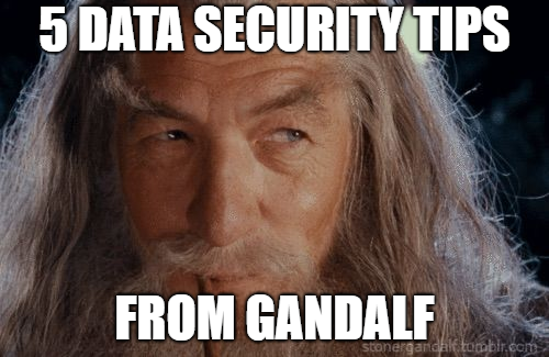 5 Tips To Protect Your Data